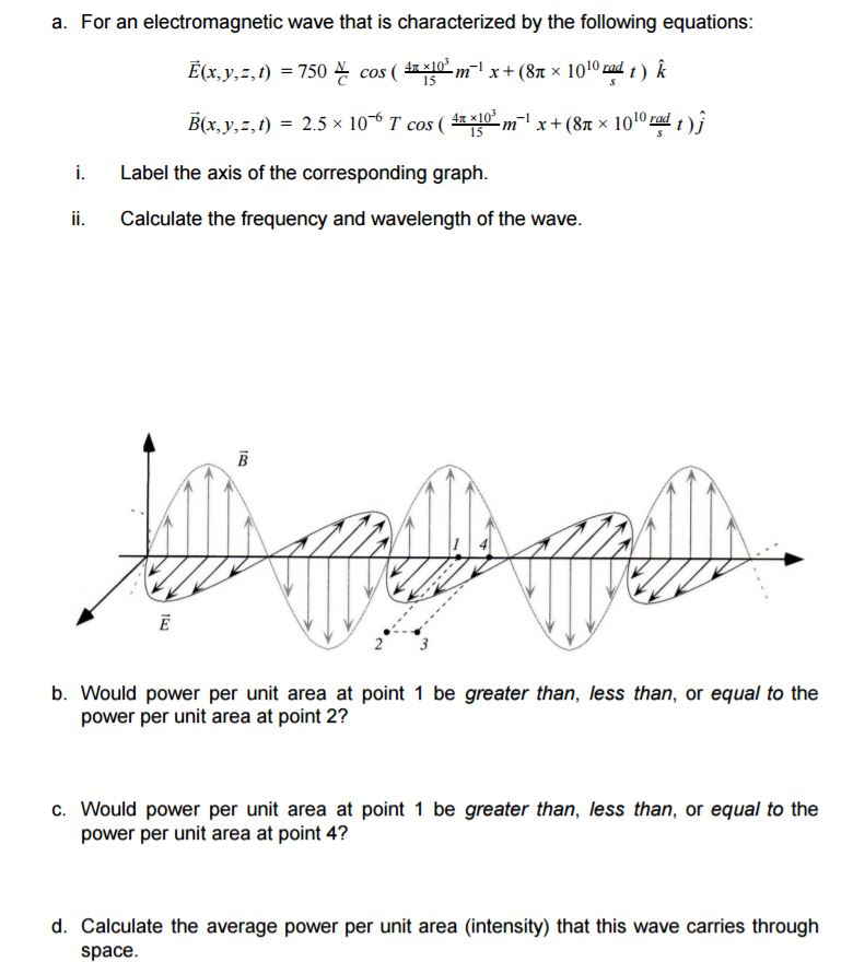 Solved a. For an electromagnetic wave that is characterized | Chegg.com