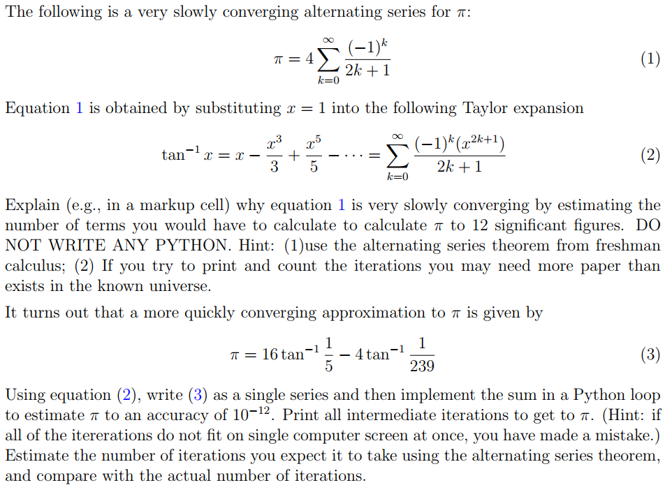 Solved The Following Is A Very Slowly Converging Alternating | Chegg.com