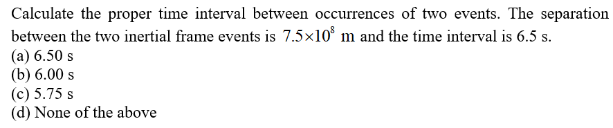 solved-calculate-the-proper-time-interval-between-chegg