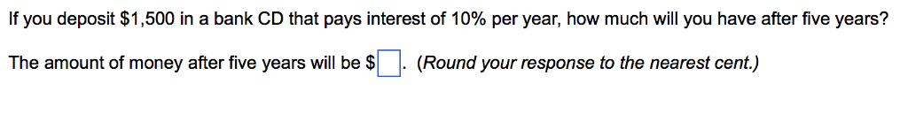 solved-if-you-deposit-1-500-in-a-bank-cd-that-pays-interest-chegg