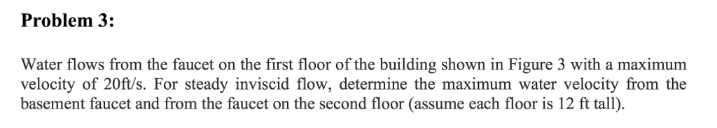 Solved Problem 3 Water Flows From The Faucet On The First Chegg Solved Problem 3 Water Flows From The Faucet On The First Chegg