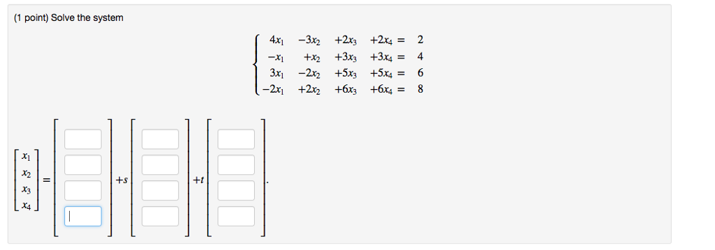 solved-solve-the-system-4x-1-3x-2-2x-3-2x-4-2-x-1-chegg