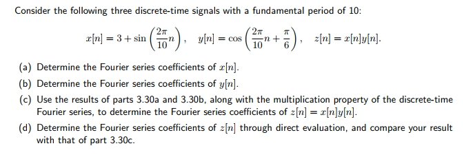 Solved Consider the following three discrete-time signals | Chegg.com
