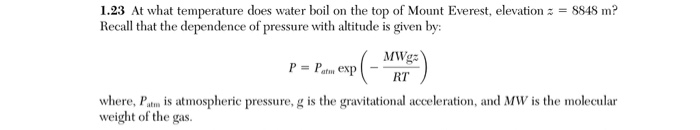 Solved At what temperature does water boil on the top of | Chegg.com