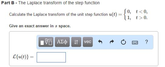 Solved Learning Goal: To derive the Laplace transform for | Chegg.com