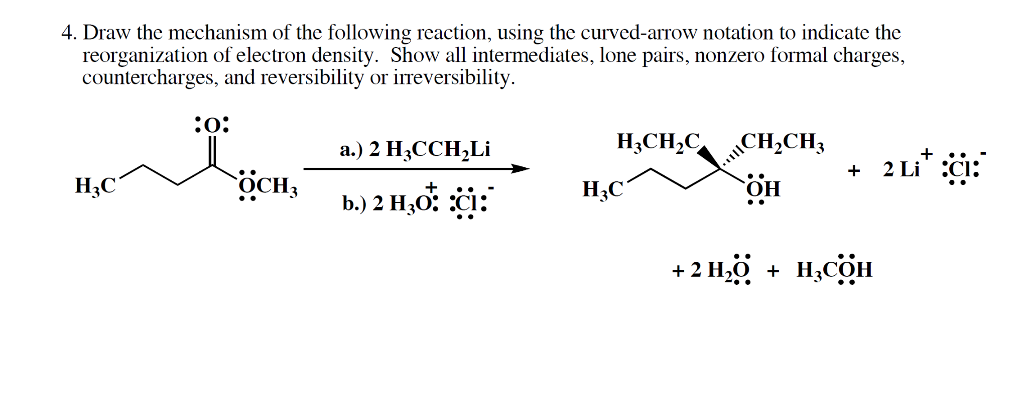 Solved 4. Draw the mechanism of the following reaction, | Chegg.com