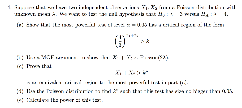 Solved Suppose That We Have Two Independent Observations | Chegg.com