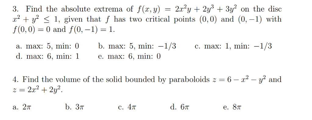 Solved 3. Find the absolute extrema of f(x,y)-2x2y+ 2y3 +3y2 | Chegg.com