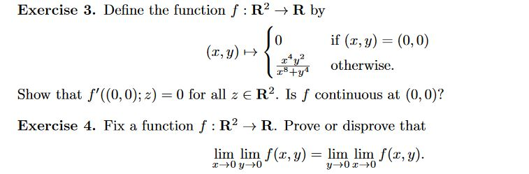 Solved Exercise 3, Define the function f : R2 → R by if (x, | Chegg.com