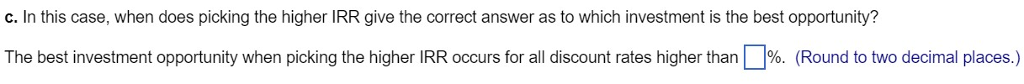 Solved You are deciding between two mutually exclusive | Chegg.com