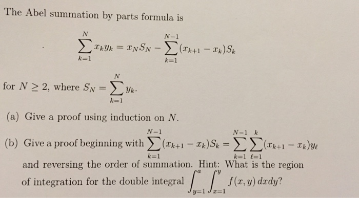 solved-the-abel-summation-by-parts-formula-is-n-sigma-k-1-chegg