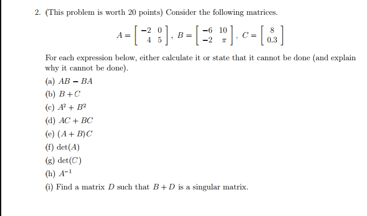 Solved 2. (This Problem Is Worth 20 Points) Consider The | Chegg.com