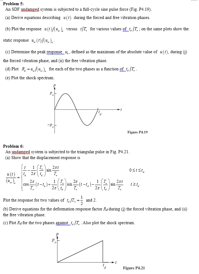 Solved The Following Problems Are Dynamics Of Structral By Chegg