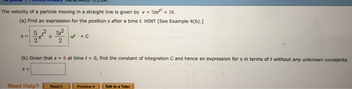 Solved The velocity of a particle moving in a straight line | Chegg.com