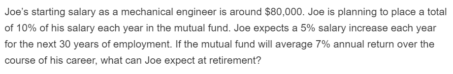 solved-joe-s-starting-salary-as-a-mechanical-engineer-is-chegg