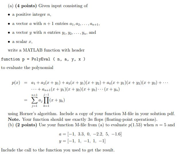 Solved (a) (4 points) Given input consisting of . a positive | Chegg.com