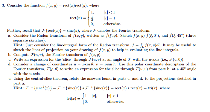 3. Consider the function f (x, y)-rect()rect(y), | Chegg.com