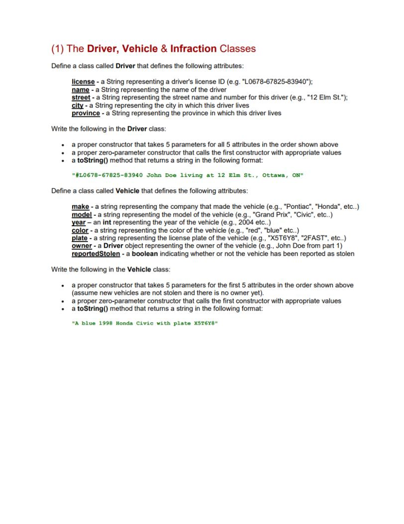 Solved (1) The Driver, Vehicle & Infraction Classes Defin...
