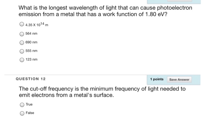 solved-what-is-the-longest-wavelength-of-light-that-can-chegg