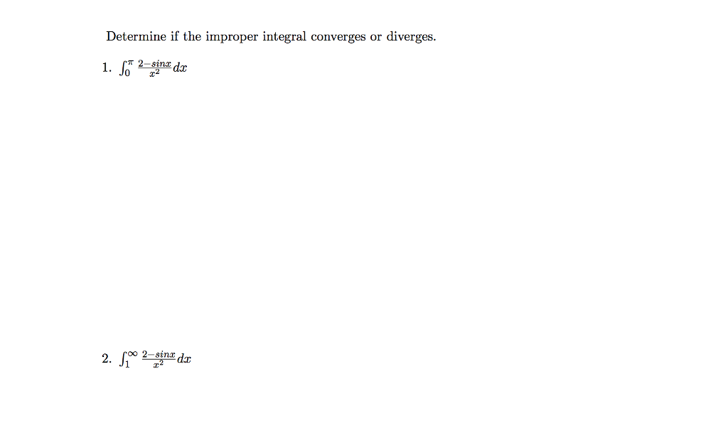 Solved determine if the improper integral converges or chegg