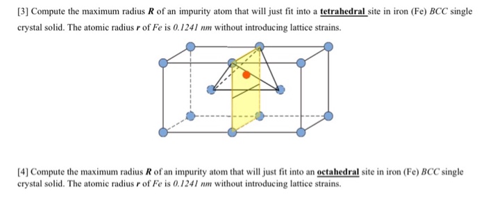 Solved Compute the maximum radius R of an impurity atom that | Chegg.com