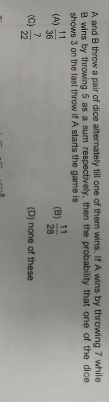 Solved A And B Throw A Pair Of Dice Alternately Till One Of | Chegg.com