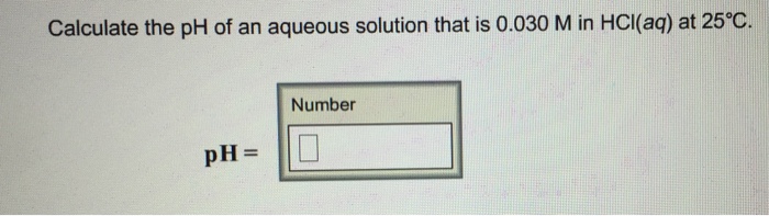 how to calculate the ph of an aqueous solution