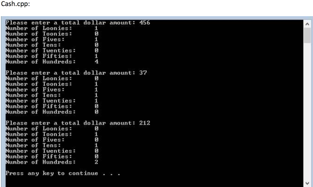 Solved Using C++ Part 2 - Cash.cpp Write a function | Chegg.com