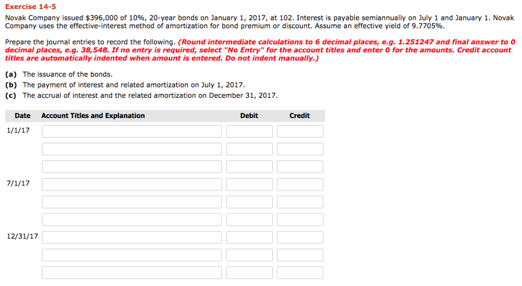 Solved Exercise 14-5 Novak Company Issued $396,000 Of 10%, | Chegg.com