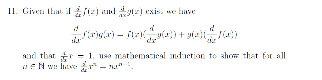 Solved Given that if d dxf(x) and d dxg(x) exist we have d | Chegg.com