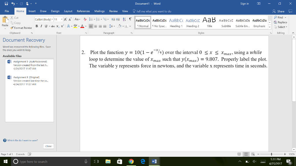 Solved Plot the function y = 10 (1 - e^-x/4) over the | Chegg.com