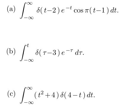 Solved delta (t-2)e-t cos pi (t-1)dt. delta (tau - 3) e- | Chegg.com