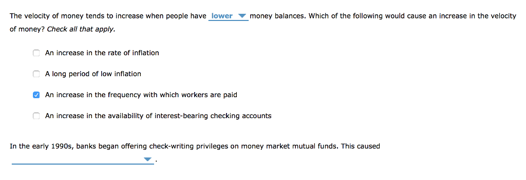 solved-the-velocity-of-money-tends-to-increase-when-people-chegg