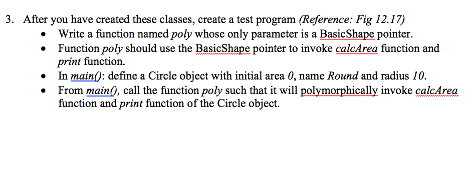 Solved 3. After You Have Created These Classes, Create A | Chegg.com