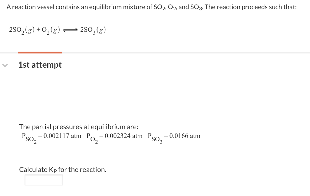 Solved A reaction vessel contains an equilibrium mixture of