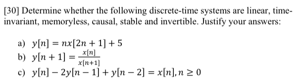 Solved Determine whether the following discrete-time systems | Chegg.com