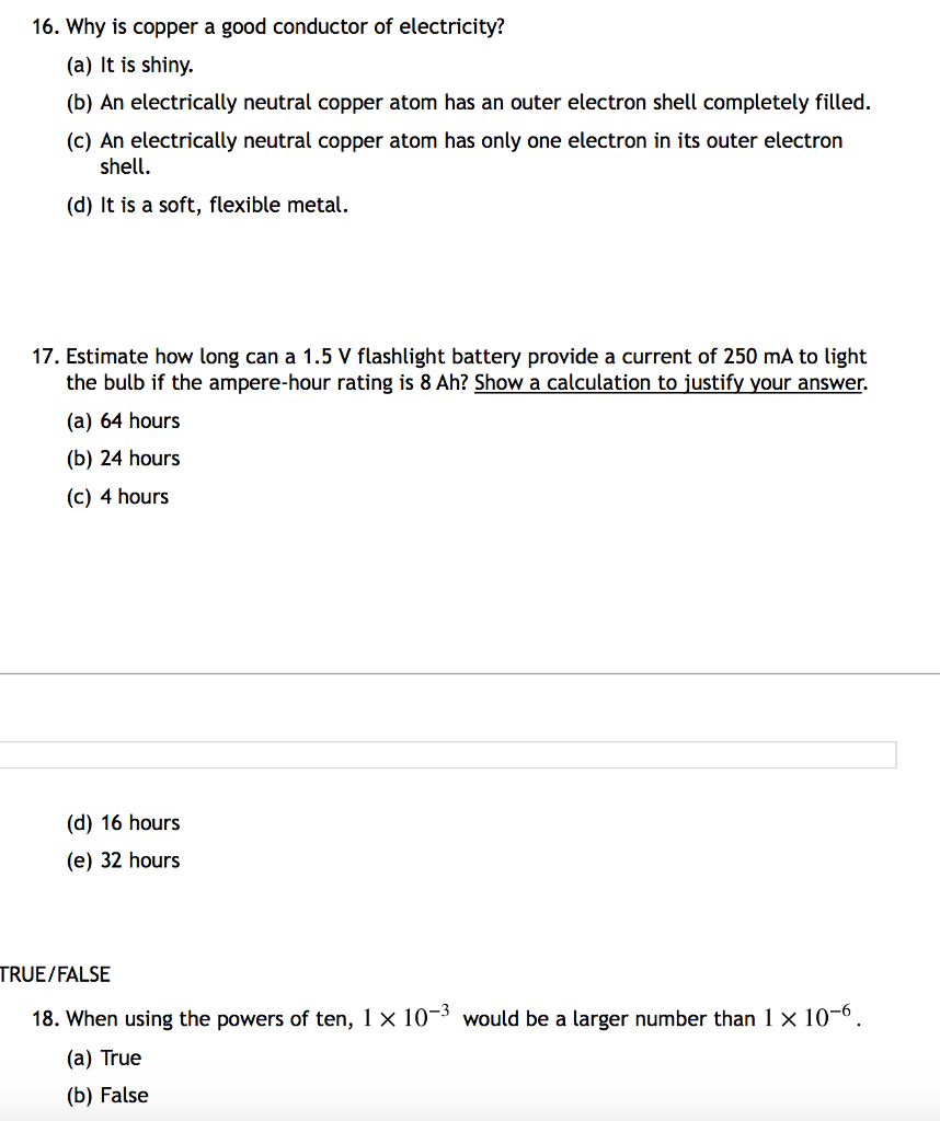 Solved 16. Why is copper a good conductor of electricity?