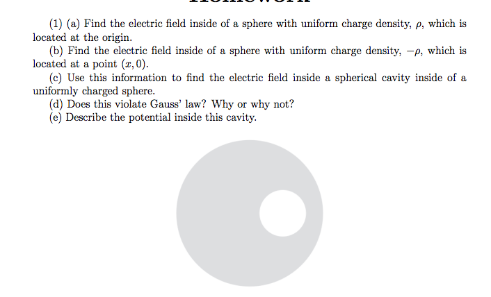 Solved Find the electric field inside of a sphere with | Chegg.com