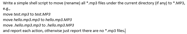 Solved Write a simple shell script to move (rename) all. Mp3 | Chegg.com