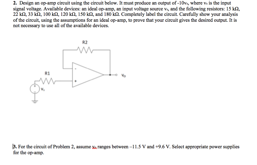 Solved 2. Design An Op-amp Circuit Using The Circuit Below. | Chegg.com