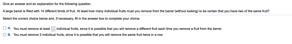 Solved Give an answer and an explanation for the following | Chegg.com