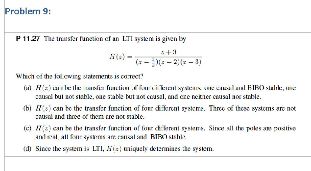 Solved The transfer function of an LTI system is given by | Chegg.com