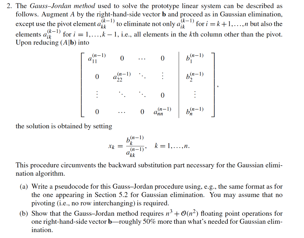 2 the gauss jordan method used to solve the chegg