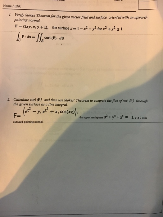 Solved Verify Stokes Theorem For The Given Vector Field And 7326