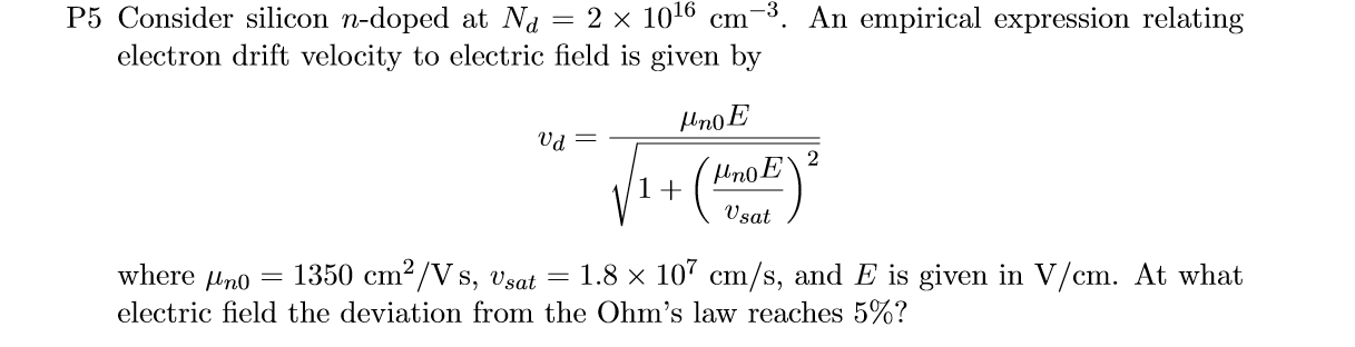 Solved P5 Consider silicon n-doped at N 2 x 16 cm 3. An | Chegg.com