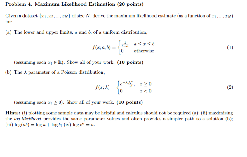 Solved Problem 4. Maximum Likelihood Estimation (20 Points) | Chegg.com