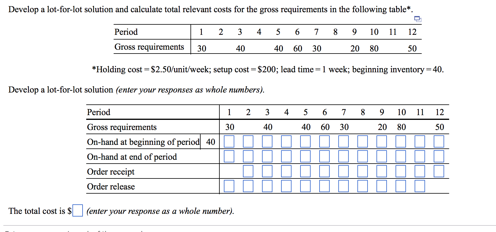 Solved Develop a lotforlot solution and calculate total