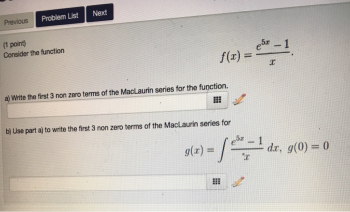 Solved Consider The Function F X E 5x 1 X Write The