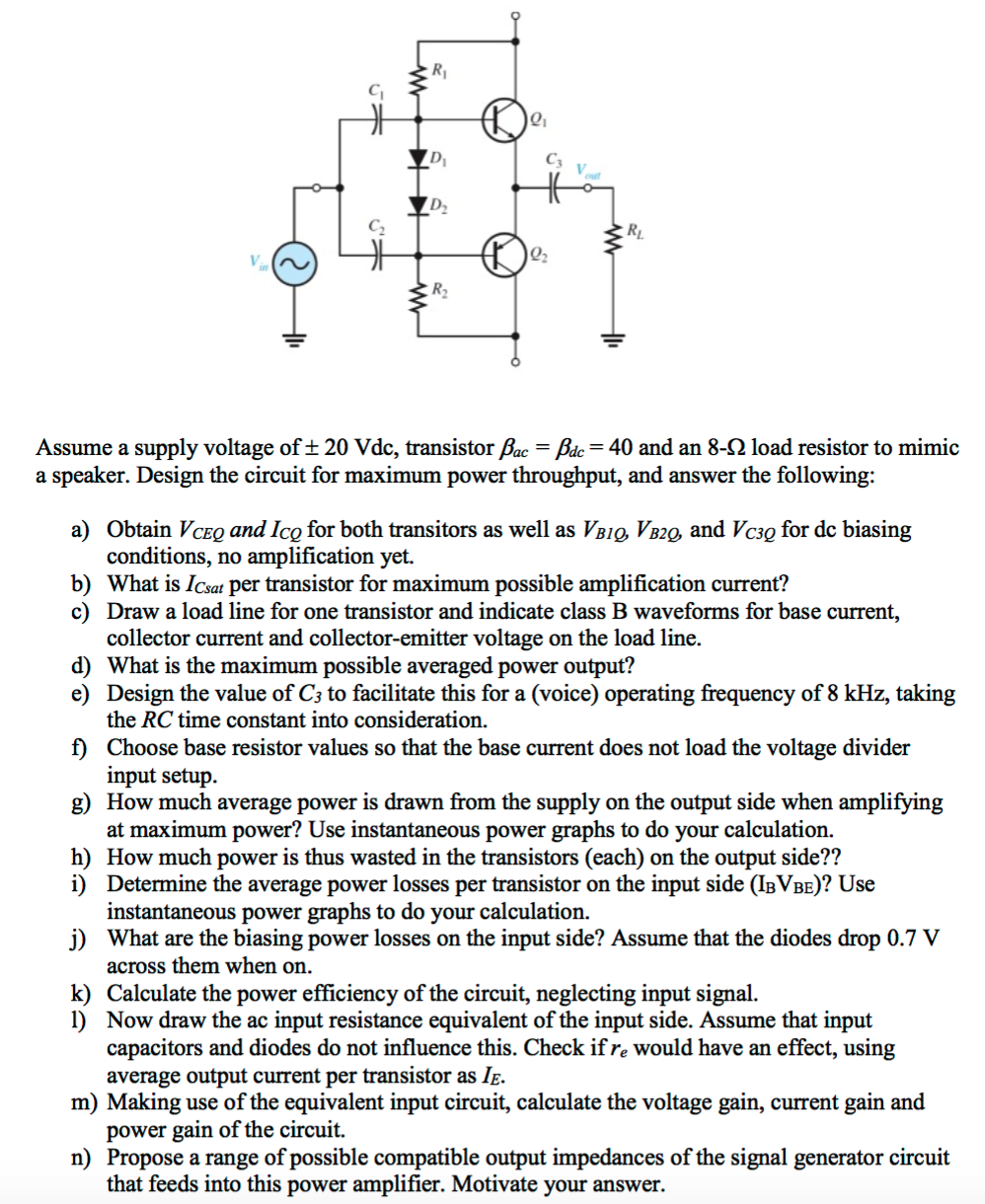 Solved Consider The Following Class AB Power Amplifier | Chegg.com