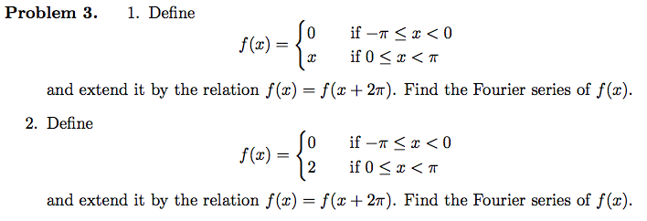 Solved Problem 3. 1. Define 0 if-π